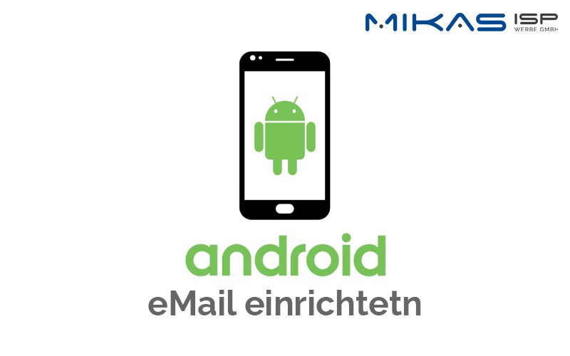Android eMail einrichten