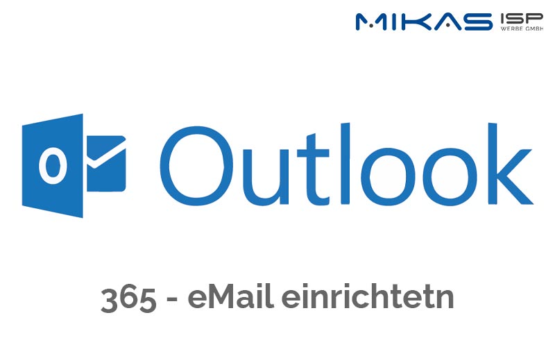 Outlook 365 eMail einrichten